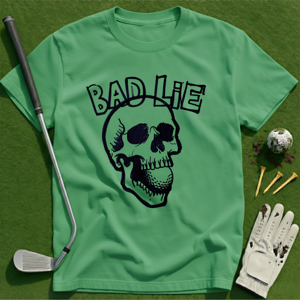 Bad Lie T-Shirt