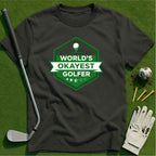 World's Okayest Golfer T-Shirt