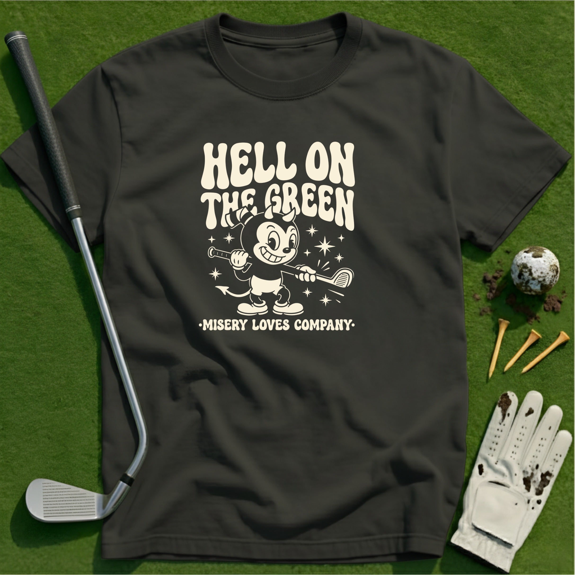 Hell on the Green T-Shirt