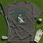 Hazard Hungry T-Shirt