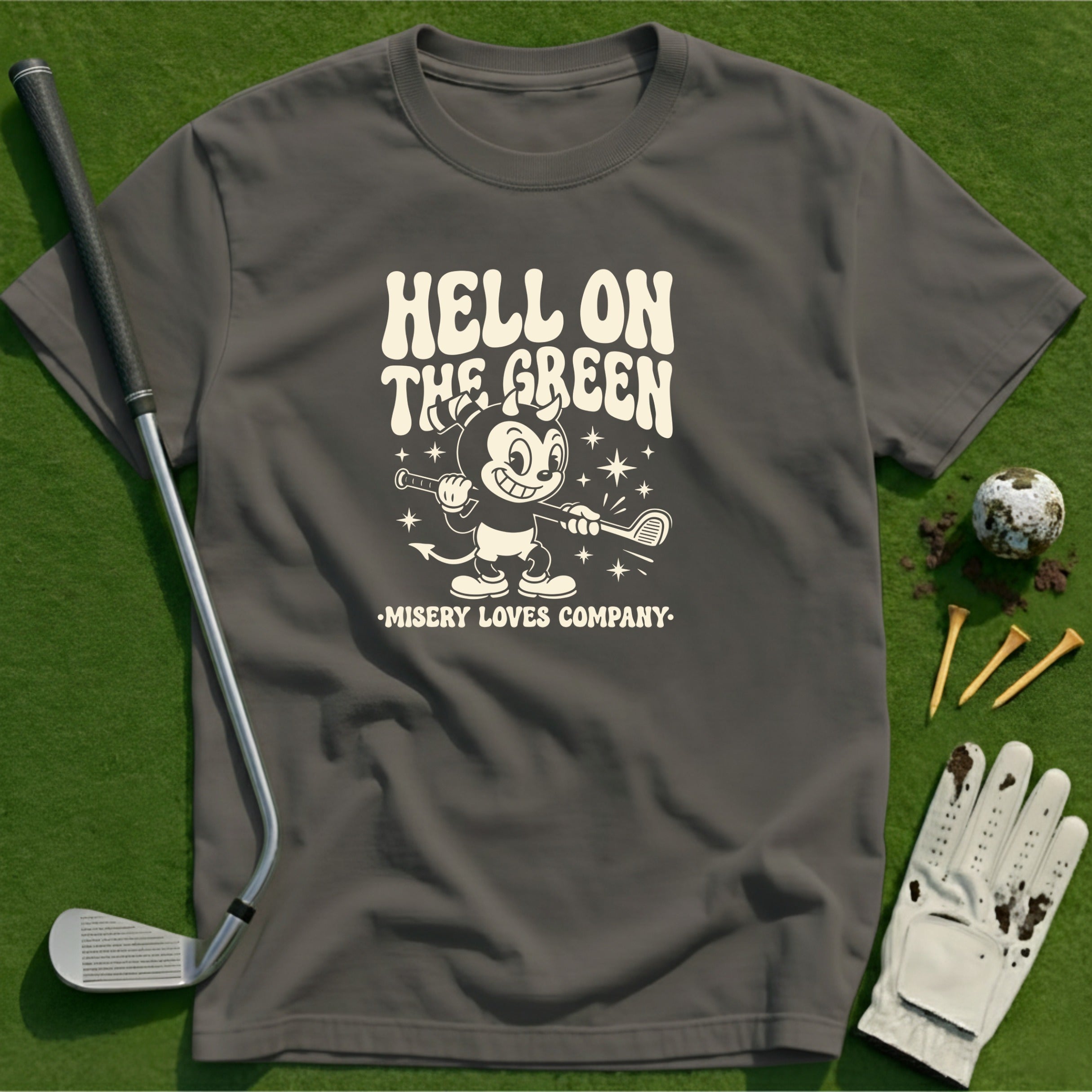 Hell on the Green T-Shirt