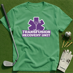 Transfusion Recovery Unit T-Shirt
