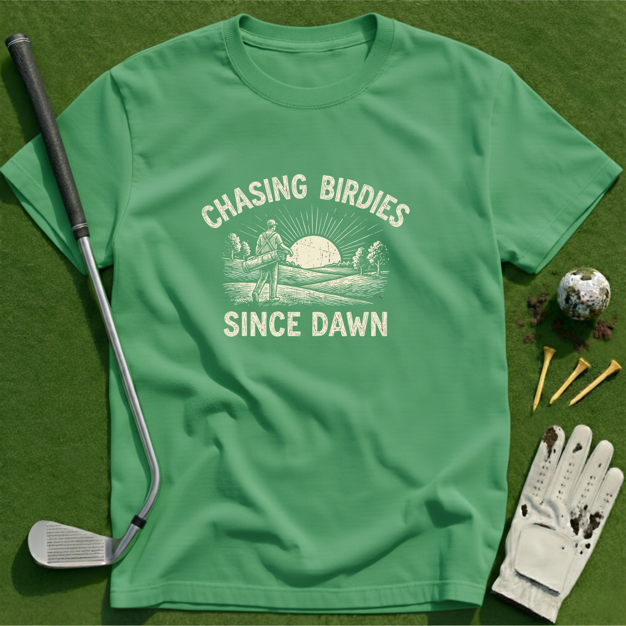 Chasing Birdies Since Dawn T-Shirt