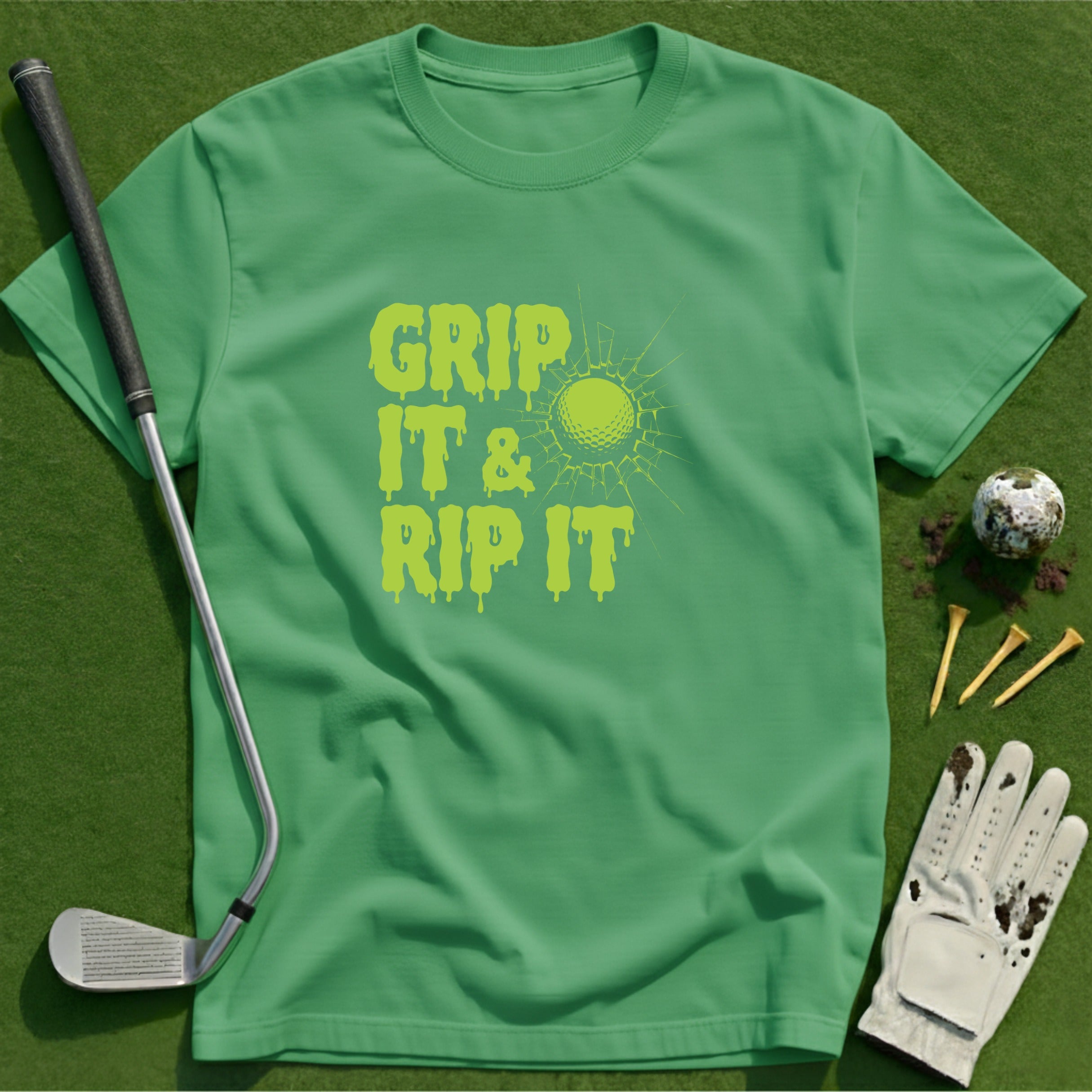 Grip It & Rip It T-Shirt