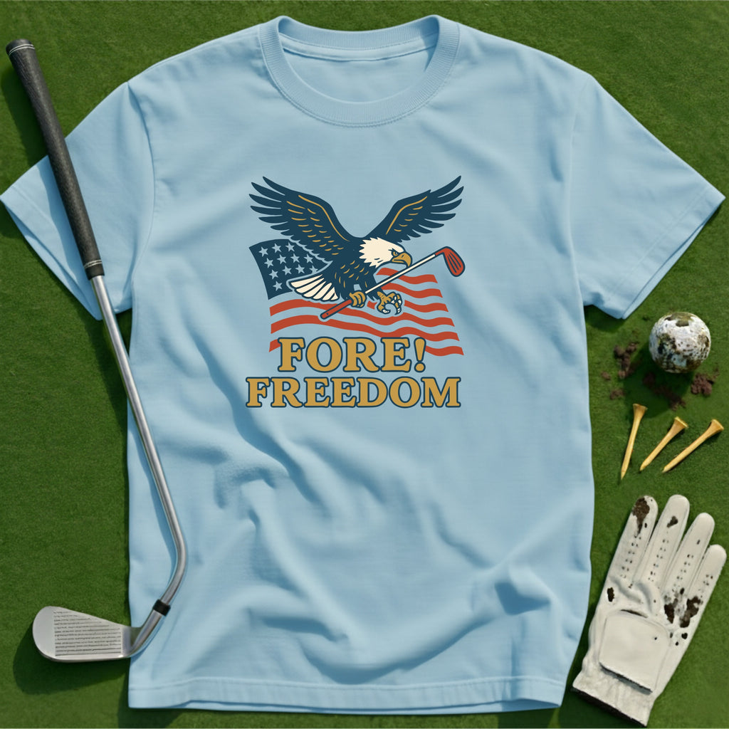 Fore Freedom T-Shirt