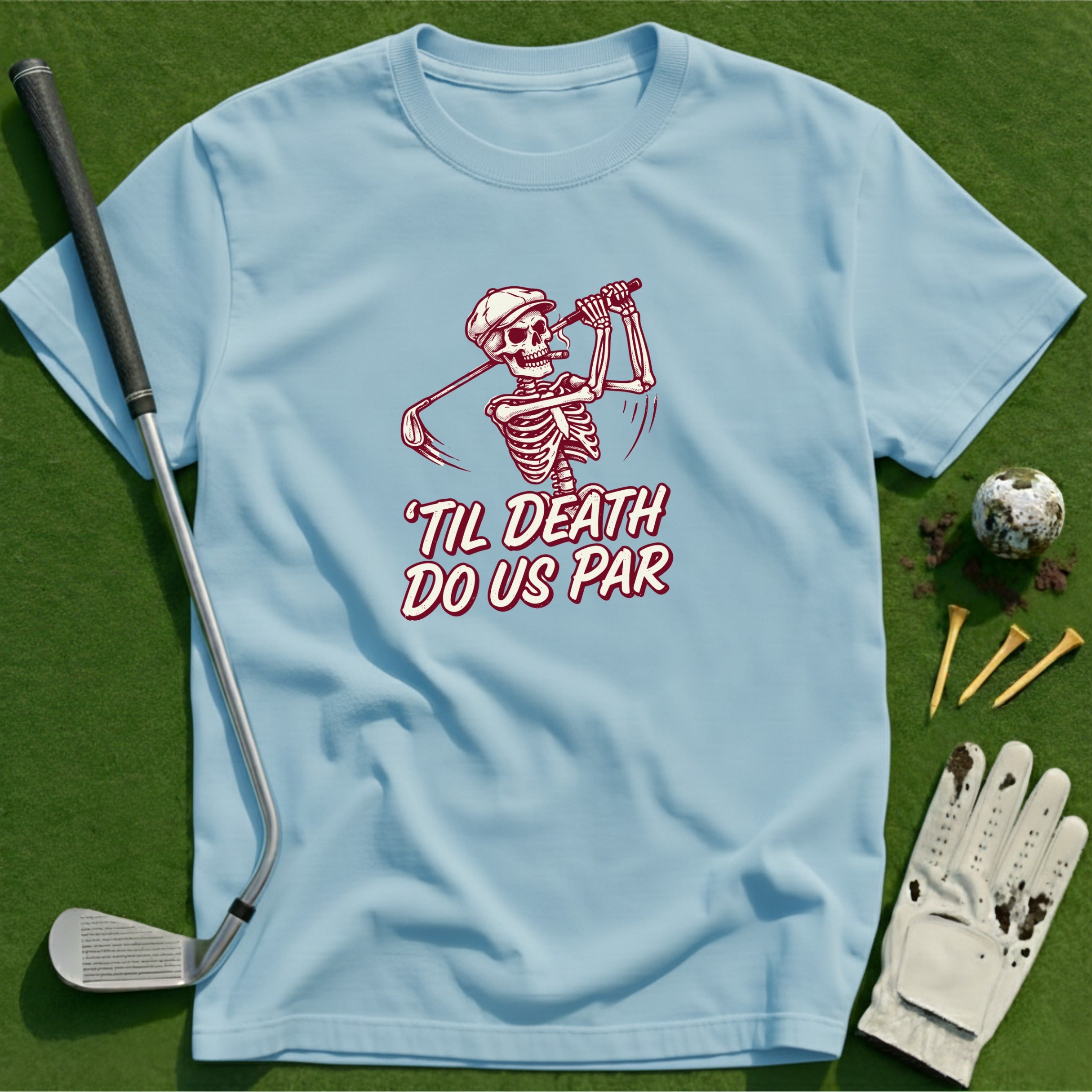 Till death do us par T-Shirt