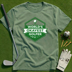 World's Okayest Golfer T-Shirt