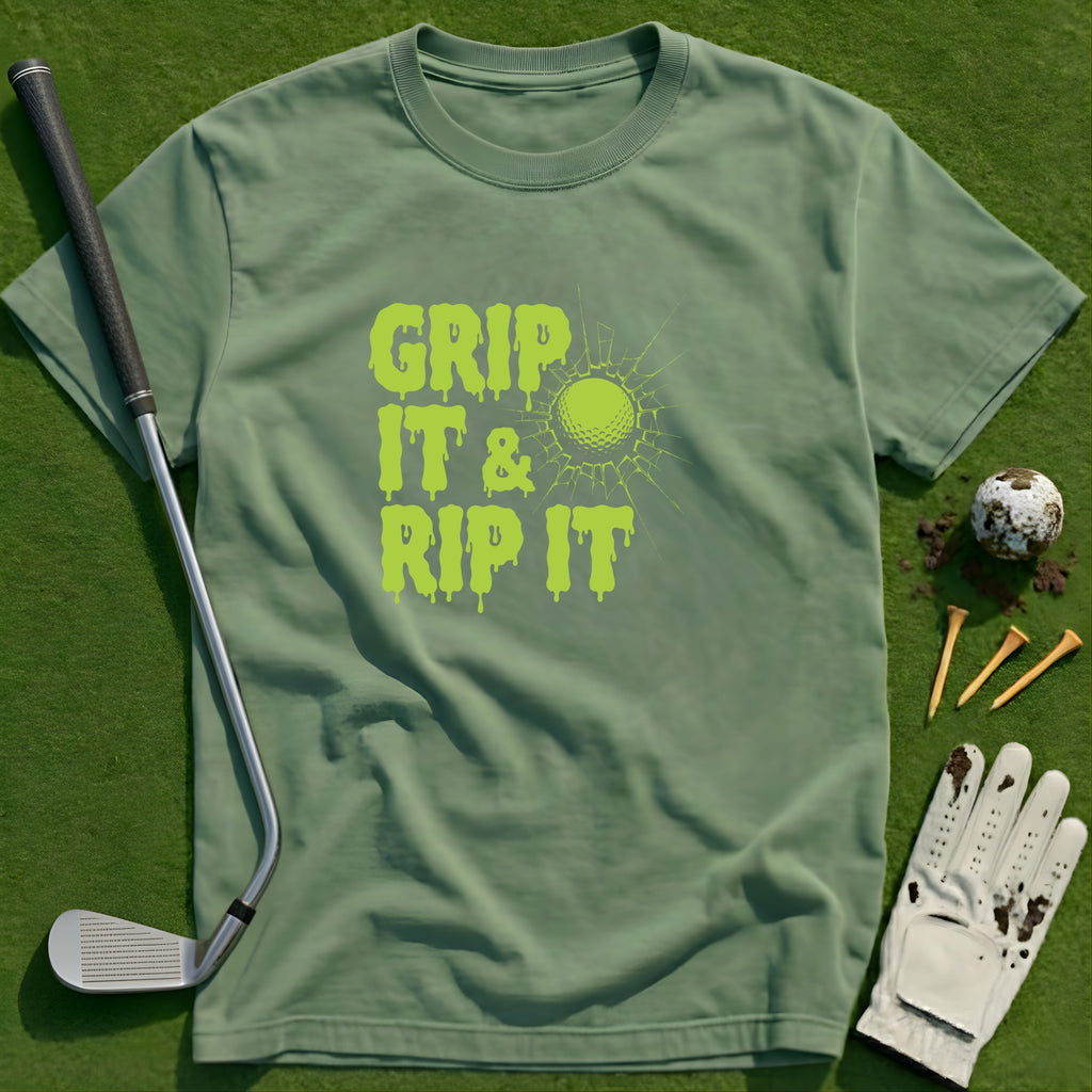 Grip It & Rip It T-Shirt