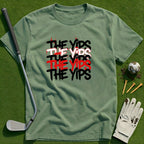 The Yips T-Shirt