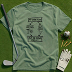 My Game Plan T-Shirt