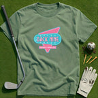 The Back Nine T-Shirt
