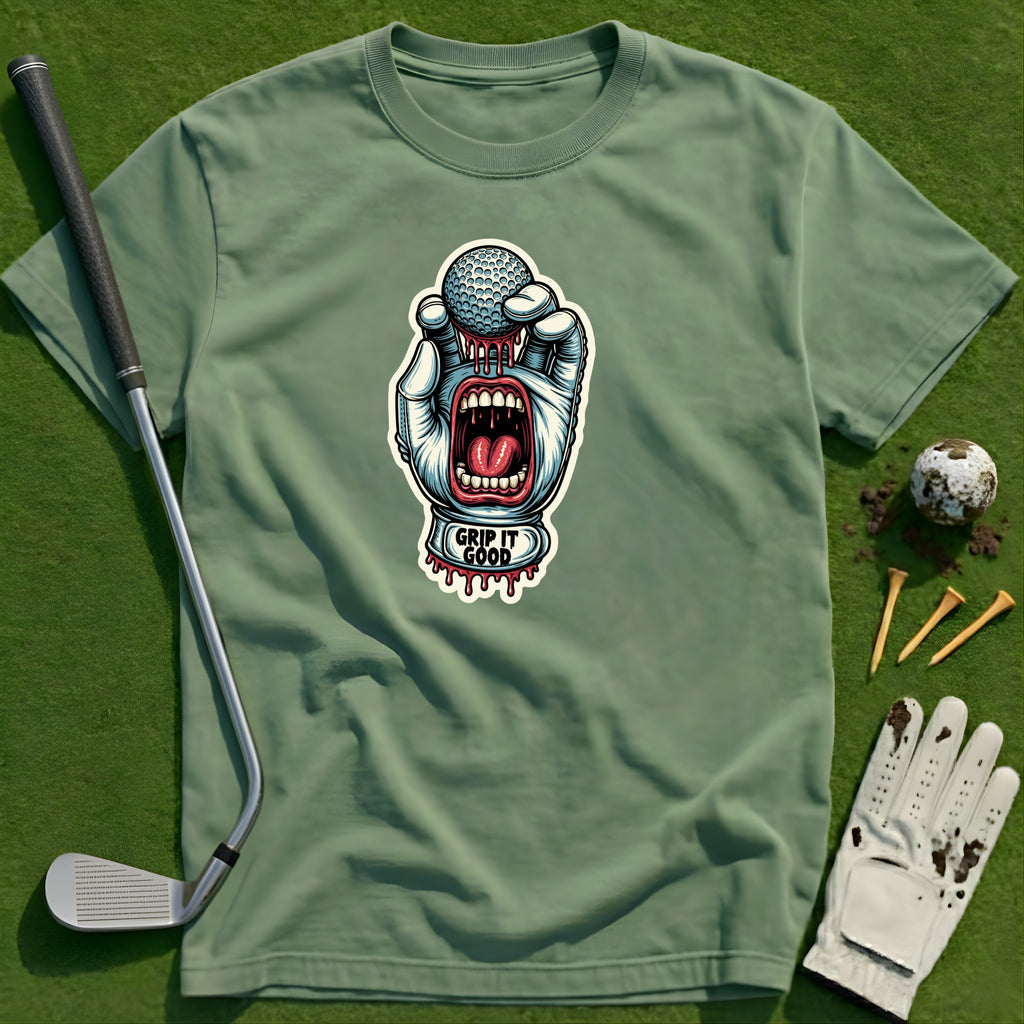 Grip It Good T-Shirt
