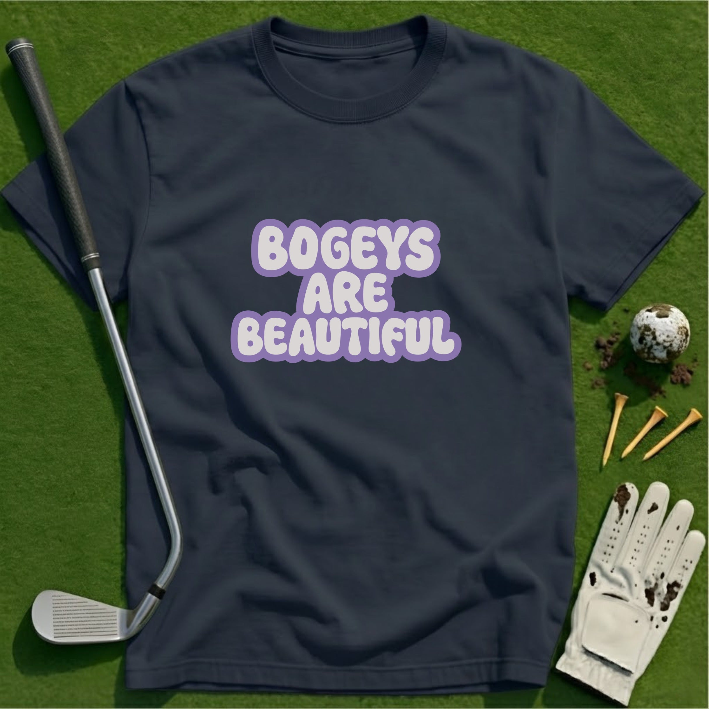 Bogeys are Beautiful T-Shirt