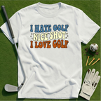 I Hate Golf T-Shirt